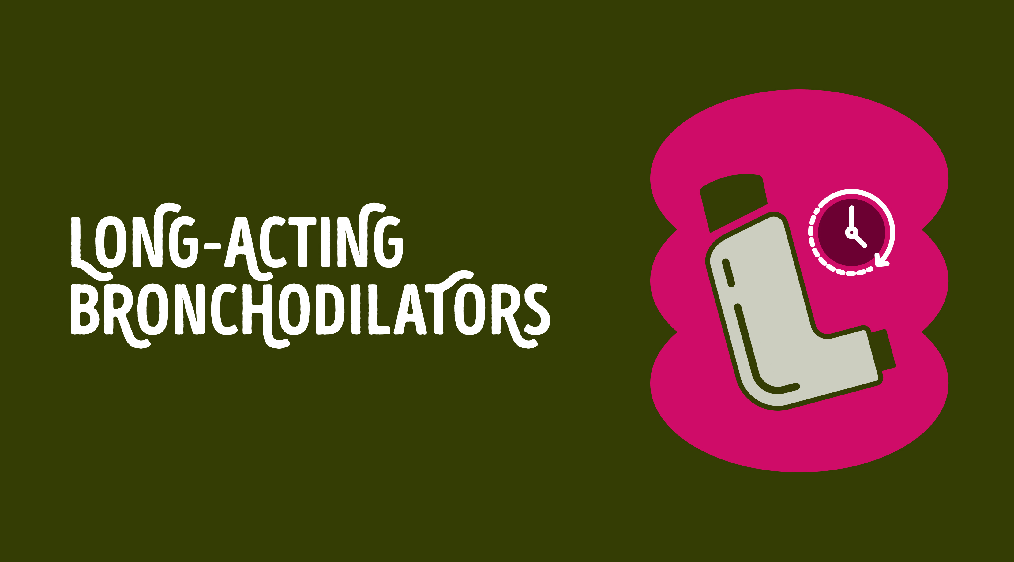 Illustration of long-acting bronchodilator Illustration of long-acting bronchodilator